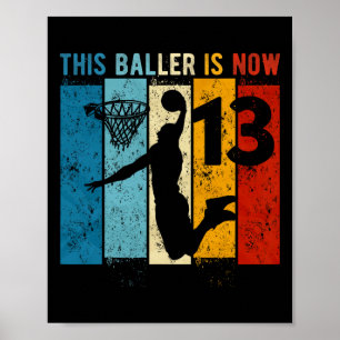 13 Year Old Bysketbyll 13th Birthday Boy Poster