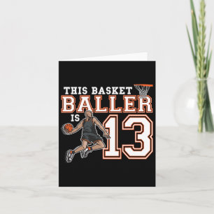 13 Year Old Bysketbyll Birthday Party Hoops Player Card