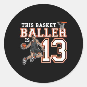 13 Year Old Bysketbyll Birthday Party Hoops Player Classic Round Sticker