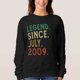13 Year Old  Legend Since July 2009 13th Birthday Sweatshirt