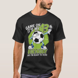 13 Year Old Soccer Player Boy 13th Birthday Soccer T-Shirt