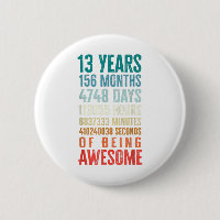 13 Years 156 Months Of Being Awesome 13th Birthday