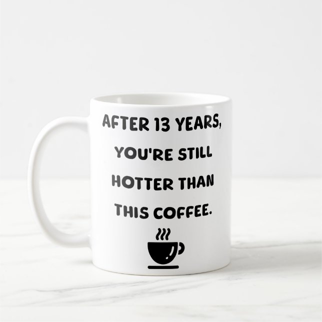 13 years coffee mug (Left)