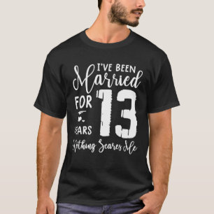 13 Years Married  Funny Couple 13Th Anniversary T-Shirt