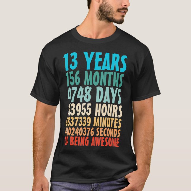 13 Years Of Being Awesome 13 Yr Old 13th T-Shirt (Front)