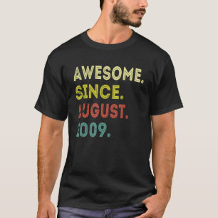 13 Years Old  Awesome Since August 2009th Birthday T-Shirt