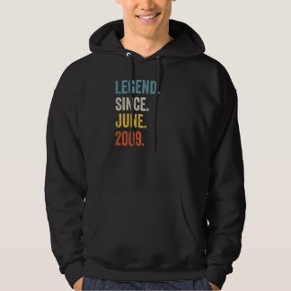 13 Years Old Legend Since June 2009 13th Birthday  Hoodie