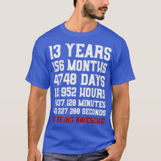 13 Years old of Being Awesome 13th Birthday Gift T-Shirt