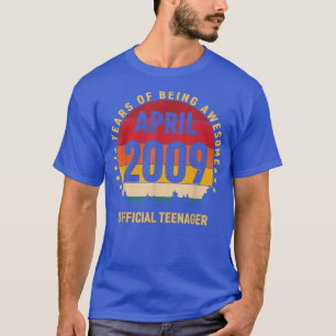 13th Birthday April 2009 Official Teenager 13 Year T-Shirt
