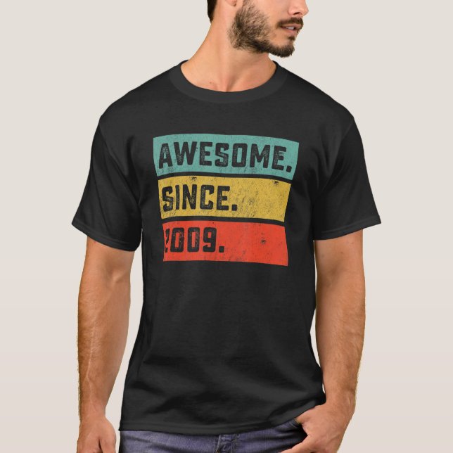 13th Birthday  Awesome Since 2009 13 Years Old T-Shirt (Front)