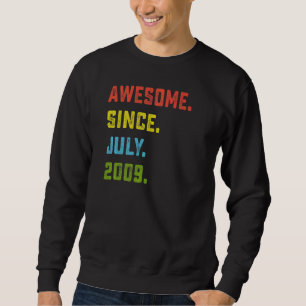 13th Birthday Awesome Since July 2009 13 Years Ol Sweatshirt