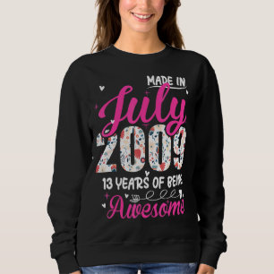 13th Birthday Awesome Since July 2009 Floral Sweatshirt