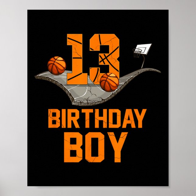 13th Birthday Basketball Jersey 13 Year Old Boy Bo Poster (Front)
