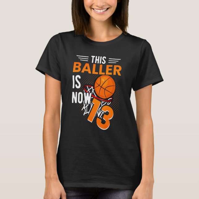 13th Birthday Basketball Player Official 13 Teenag T-Shirt (Front)