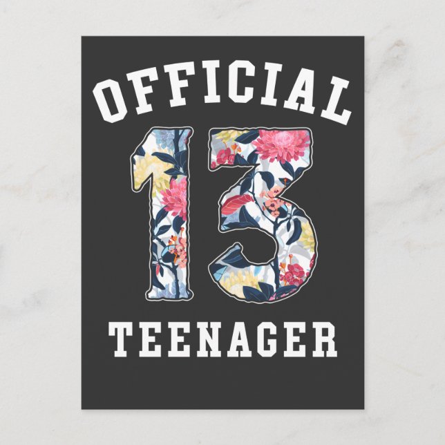 13th Birthday Beautiful Flower Official Teenager Postcard (Front)