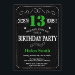 13th Birthday Black and Green Chalkboard Invitation<br><div class="desc">13th Birthday Invitation Black and Green Typography. Chalkboard. Black and White Background. Adult Birthday. Male Men or Women Birthday. Kids Boy or Girl Lady Teen Teenage Bday Invite. 13th 15th 16th 18th 20th 21st 30th 40th 50th 60th 70th 80th 90th 100th. Any Age. For further customisation, please click the "Customise...</div>