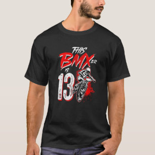 13th Birthday Boy BMX Birthday Party Decorations T-Shirt