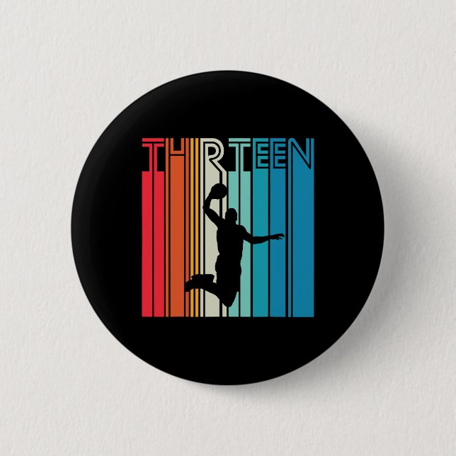 13th Birthday Bysketbyll Lover Gift 13 Years Old R 6 Cm Round Badge (Front)