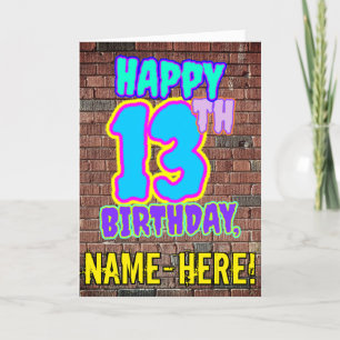13th Birthday - Fun, Urban Graffiti Inspired Look Card