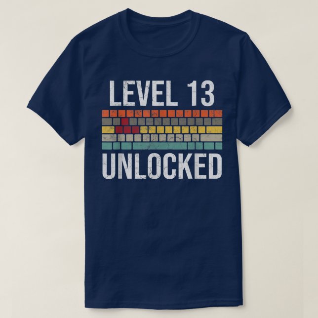13th Birthday Gamer Birthday for Boys Level 13 Unl T-Shirt (Design Front)