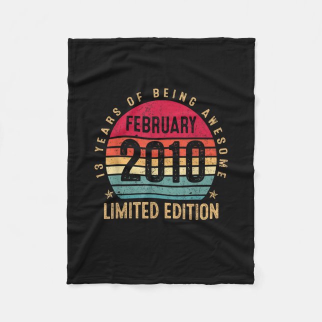 13th Birthday Gifts Made In February 2010 Limited  Fleece Blanket (Front)