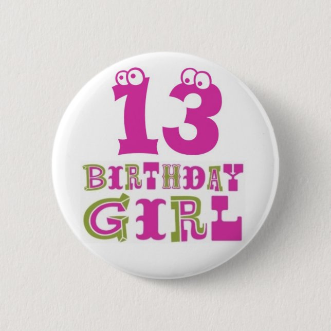 13th Birthday Girl Button Badge (Front)