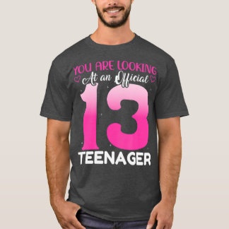 13th Birthday Girls 13 Years Official nager Gift T-Shirt