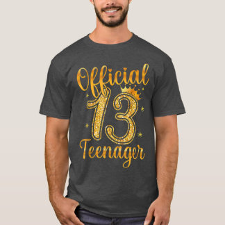 13th Birthday Girls 13 Years Teen Teenager Birthda T-Shirt