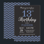 13th Birthday Invitation Black and Blue<br><div class="desc">13th Birthday Invitation with Black and Blue Chevron. Chalkboard. Kids Birthday. Boy or Girl Bday Invite. For further customisation,  please click the "Customise it" button and use our design tool to modify this template.</div>