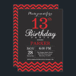 13th Birthday Invitation Black and Red<br><div class="desc">13th Birthday Invitation with Black and Red Chevron. Chalkboard. Kids Birthday. Boy or Girl Bday Invite. For further customisation,  please click the "Customise it" button and use our design tool to modify this template.</div>
