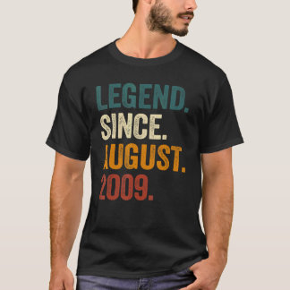 13th Birthday Legend Since August 2009 13 Years O T-Shirt