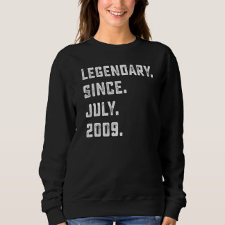 13th Birthday Legendary Since July 2009 13 Years Sweatshirt