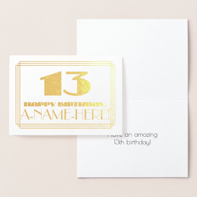 13th Birthday; Name + Art Deco Inspired Look "13" Foil Card (Display)