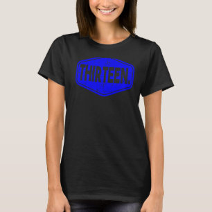 13th Birthday of Boy or Girl 13 years old thirteen T-Shirt