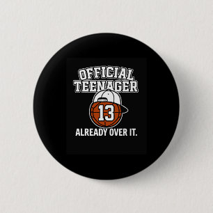 13th Birthday Official Teenager Funny Teen Sketll  6 Cm Round Badge
