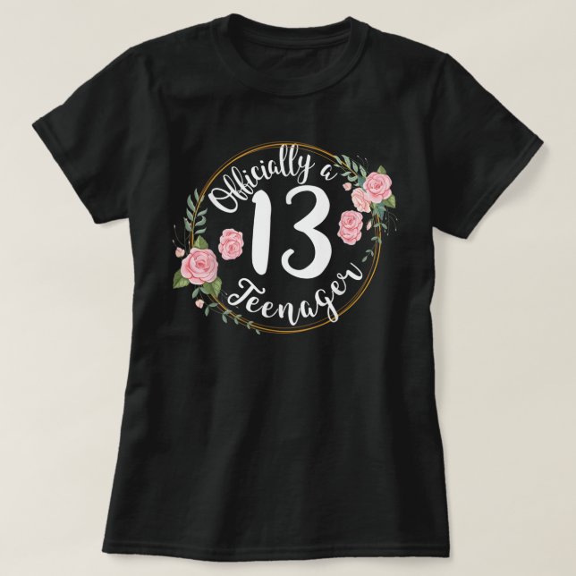 13th birthday official teenager teen girls 13 year T-Shirt (Design Front)