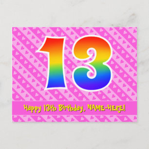 13th Birthday: Pink Stripes & Hearts, Rainbow 13 Postcard