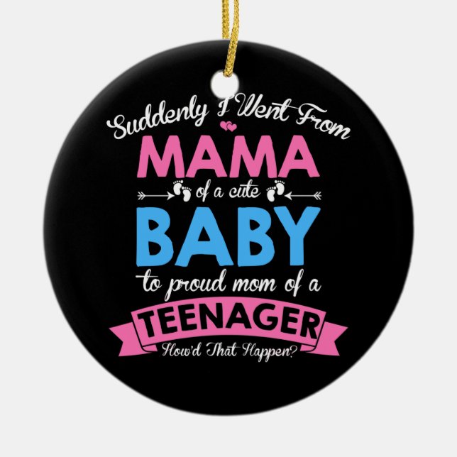 13th Birthday Proud Mum 13 Years Old Teenager Ceramic Ornament (Front)