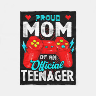13th Birthday Proud Mum Official Teenager Video Ga Fleece Blanket