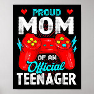 13th Birthday Proud Mum Official Teenager Video Ga Poster