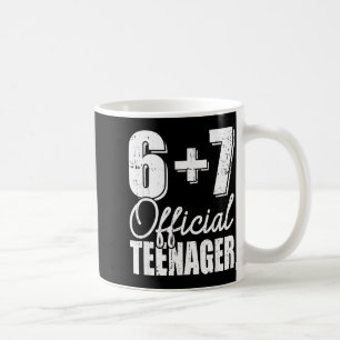 13th birthday teenager six seven meme 67 birthday coffee mug