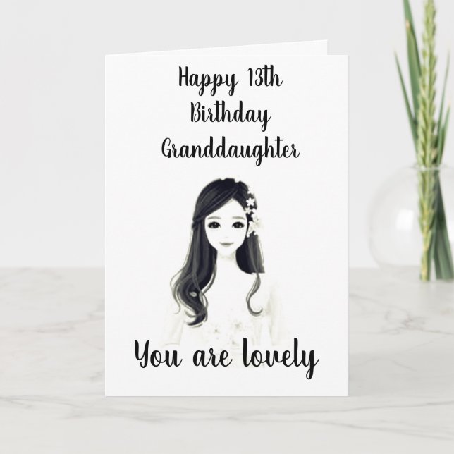 ***13th BIRTHDAY*** TO OUR "LOVELY GRANDDAUGHTER" Card (Front)