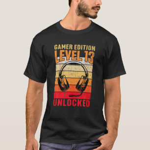 13Th Birthday Video Gamer Edition Level 13 Unlocke T-Shirt