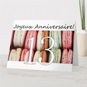 13th French Birthday Macaron-Joyeux Anniversaire! Card