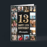 13th Happy Birthday Black and Gold Photo Collage Card<br><div class="desc">13th Happy Birthday Black and Gold Photo Collage Birthday Card. For further customisation,  please click the "Customise it" button and use our design tool to modify this template.</div>