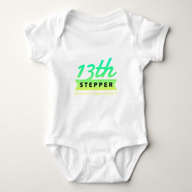 13th Step Sobriety Fellowship Recovery Baby Bodysuit (Front)