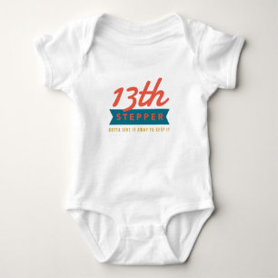 13th Step Sobriety Fellowship Recovery Baby Bodysuit