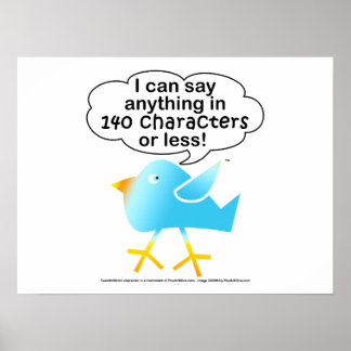 140 Characters Posters & Wall Art