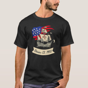 1492 Christopher Columbus Day 1 T-Shirt