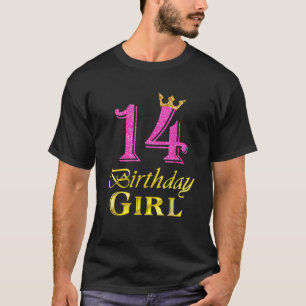 14 Birthday Girl Princess 14 Years Old 14th Birthd T-Shirt